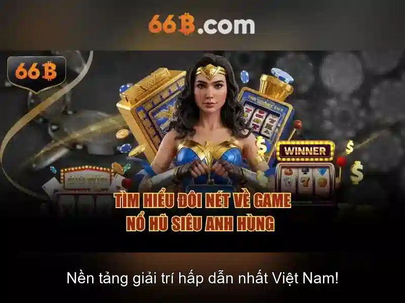 trải nghiệm slot - 66B