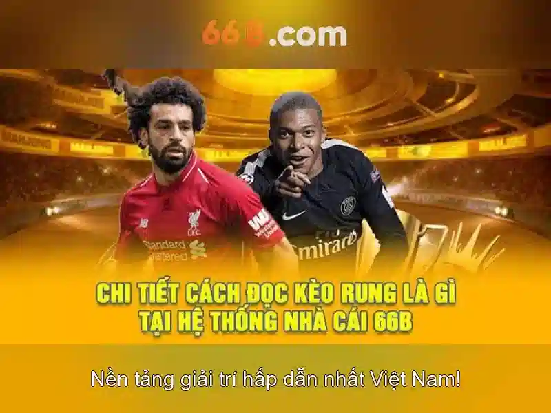 66B APK - Trải Nghiệm Slot Đỉnh Cao - Rinh Tiền Cực Sướng 2026 - 66B