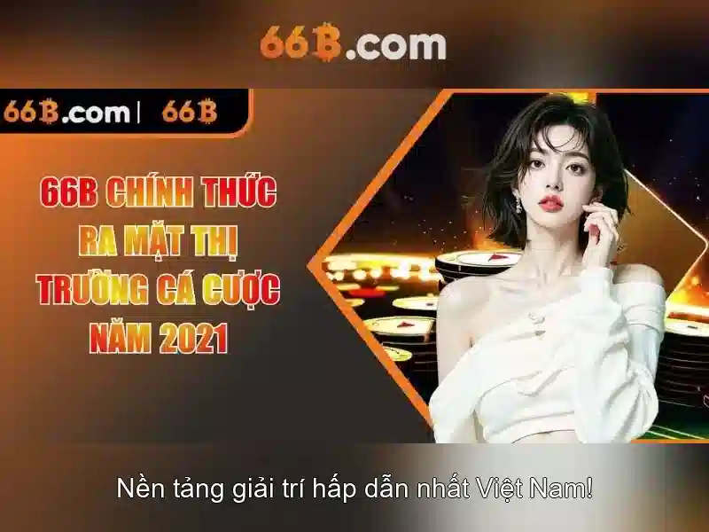  66B giải trí - 66B