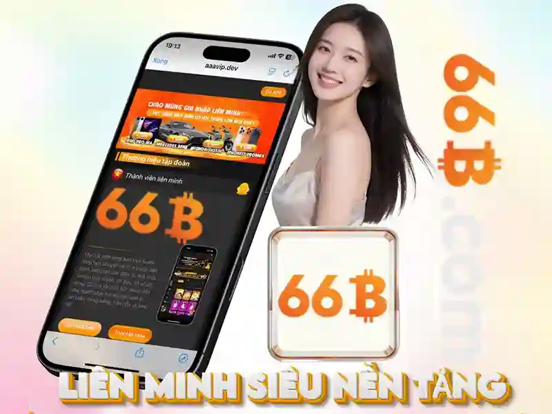 Khuyến Mãi 66B – Cơ Hội Nhận Thưởng Dành Cho Hội Viên Ứng Dụng 66b - 66B